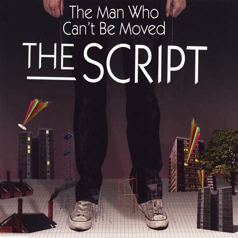 the script the man who can't be moved